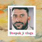 Deepak ji vlogs