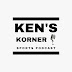 Ken's Korner Podcast 