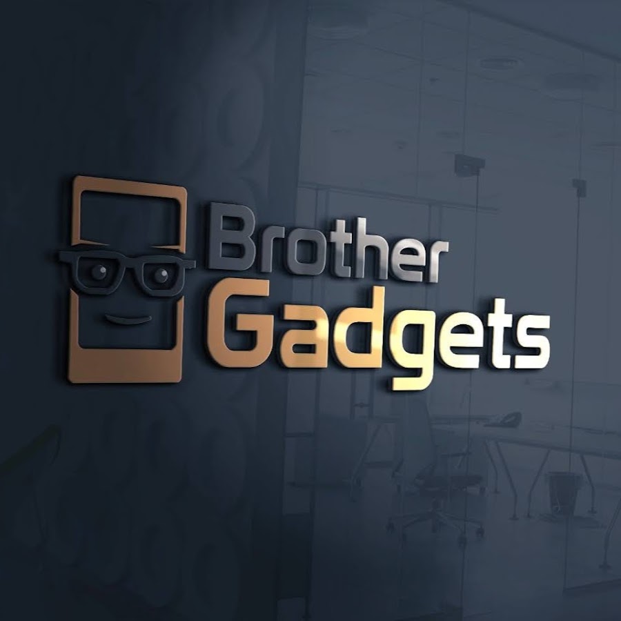 Brother Gadgets