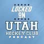 Locked On Utah Hockey Club