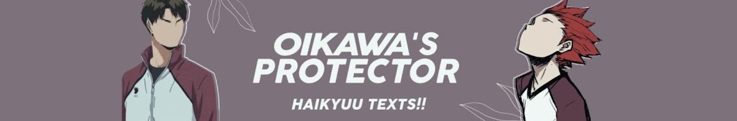 oikawa’s protector