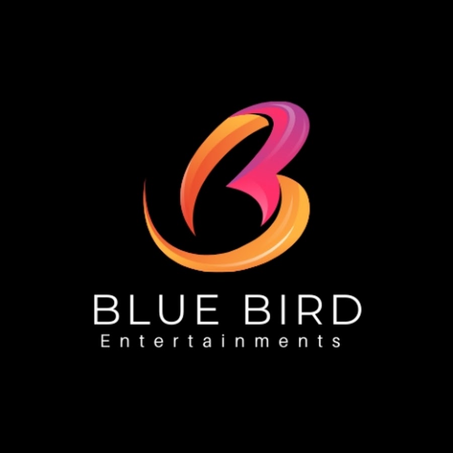 Blue Bird Entertainment - YouTube Blue Bird Entertainment