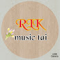 RLK music tai