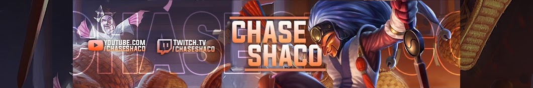 ChaseShaco Banner