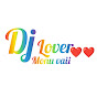 Dj Lover compition monu vaii