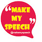 MAKE MY SPEECH | English • Science