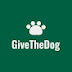 GiveTheDog