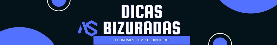 Dicas Bizuradas 