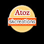 atoz skcreations