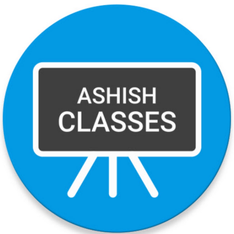 Ashish Classes