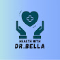 Health With Dr. Bella