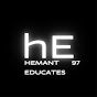 Hemant Educates