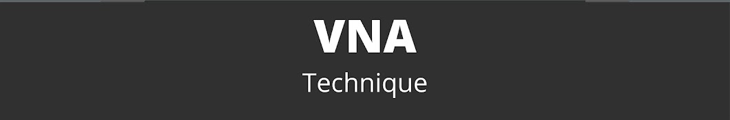 VNA&THAMAY TECHNIQUE