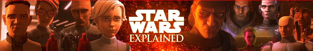 Star Wars Explained Banner