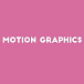 MoTion Graphics