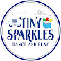 Tiny Sparkles Dance and Play