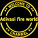 Adivasi fire world