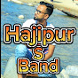 Hajipur S Band 