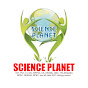 SCIENCE PLANET