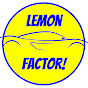 The Lemon Factor! LLC