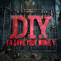 DIY TO SAVE YOUR MONEY