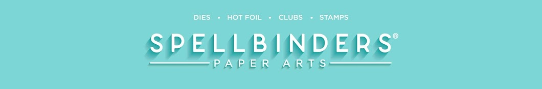 Spellbinders Paper Arts Banner