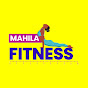 Mahila Fitness