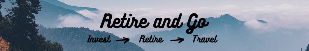 Retire and Go Banner