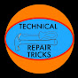 TECHNICAL REPAIR TRICKS