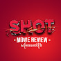 Shot Movie Review