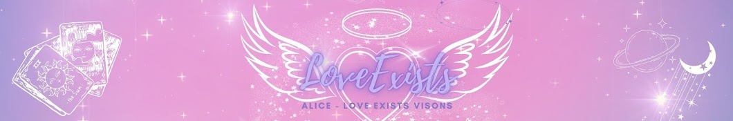 Alice - LoveExistsVisions Banner