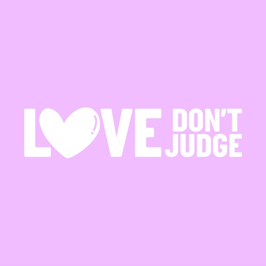 Love Dont Judge