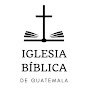 Iglesia Bíblica de Guatemala