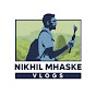 Nikhil Mhaske Vlogs