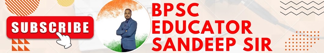 BPSC EDUCATOR SANDEEP SIR