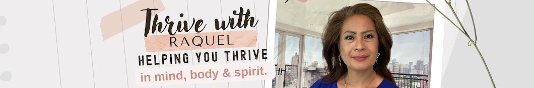 Thrive With Raquel