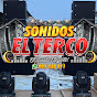 SONIDO EL TERCO