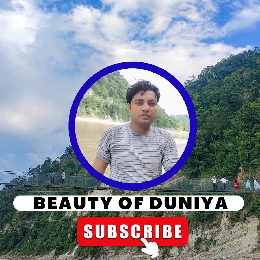 Beauty of Duniya