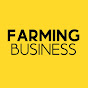 Farming Business | விவசாய வணிகம்