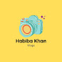 Habiba Khan Vlogs