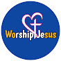 Worship Jesus