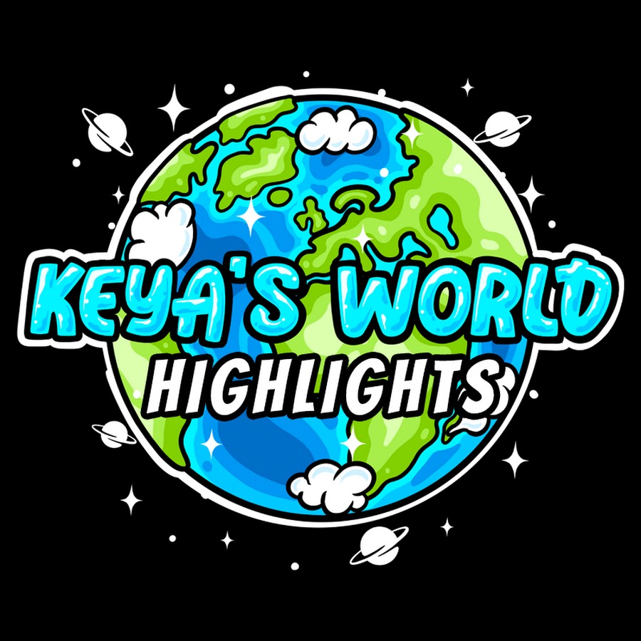 Keya's World - Highlights