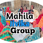 MAHILA JIVIKA GROUP