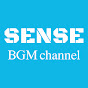 SENSE MUSIC ＆ BGM channel