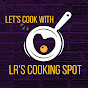 LR'S COOKING SPOT