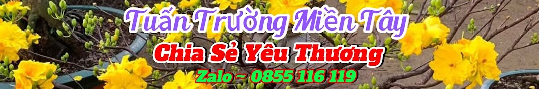 Tuấn Trường Miền Tây 