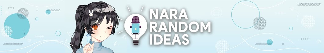 Nara Random Ideas