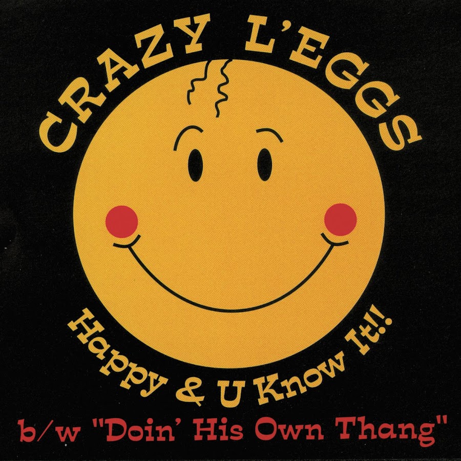 Crazy l. L'Eggs. Crazy l.a.. Kool Moe Dee.