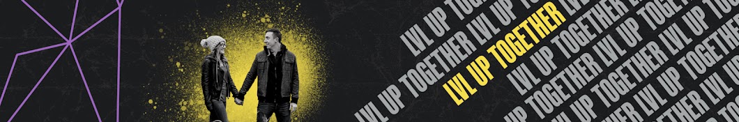 Lvl_Up_Together Banner