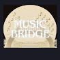 MUSIC BRIDGE